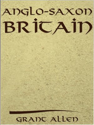 cover image of Anglo-Saxon Britain